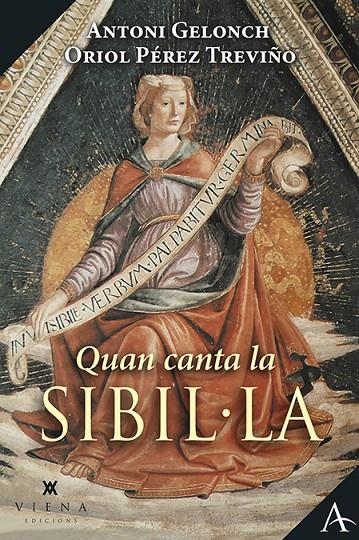 Quan canta la Sibil·la | 9788418908156 | Gelonch, Antoni | Llibres.cat | Llibreria online en català | La Impossible Llibreters Barcelona