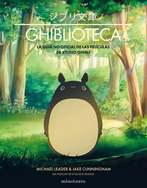 Ghiblioteca | 9788445010402 | Cunningham, Jake/Leader, Michael | Llibres.cat | Llibreria online en català | La Impossible Llibreters Barcelona