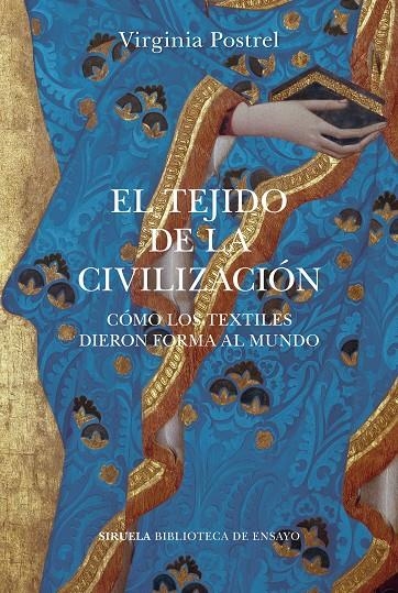 El tejido de la civilización | 9788418859113 | Postrel, Virginia | Llibres.cat | Llibreria online en català | La Impossible Llibreters Barcelona