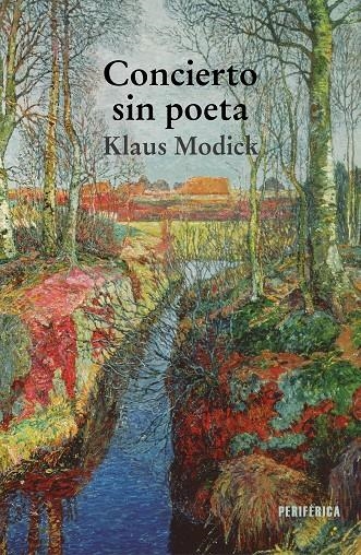 Concierto sin poeta | 9788418838149 | Modick, Klaus | Llibres.cat | Llibreria online en català | La Impossible Llibreters Barcelona