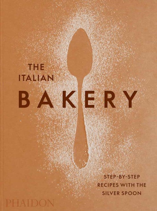 THE ITALIAN BAKERY | 9781838663148 | Silver Spoon | Llibres.cat | Llibreria online en català | La Impossible Llibreters Barcelona