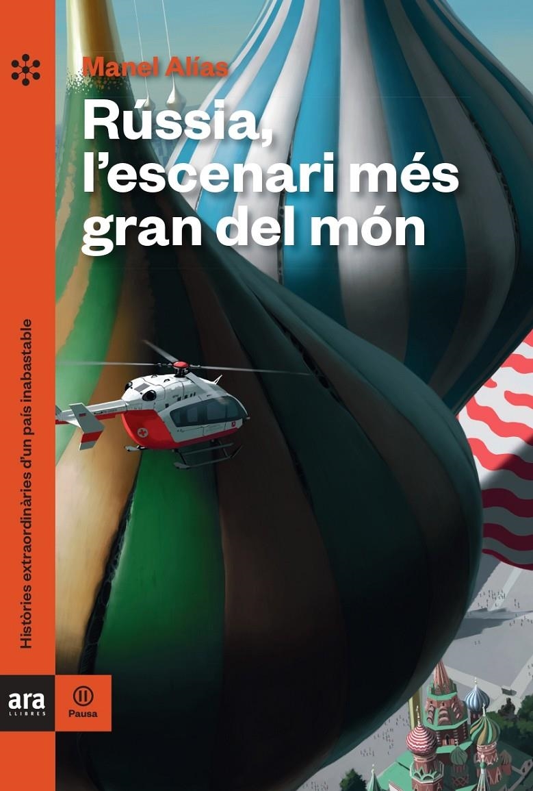 Rússia, l'escenari més gran del món | 9788418928079 | Manel, Alías | Llibres.cat | Llibreria online en català | La Impossible Llibreters Barcelona