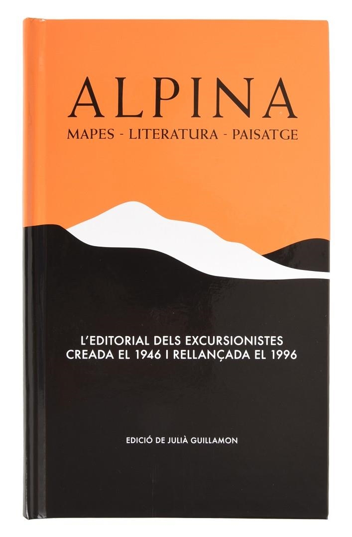 Alpina. Mapes, literatura, paisatge | 9788491563426 | Llibres.cat | Llibreria online en català | La Impossible Llibreters Barcelona