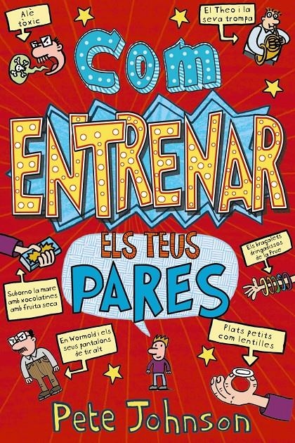 Com entrenar els teus pares | 9788469665091 | Johnson, Pete | Llibres.cat | Llibreria online en català | La Impossible Llibreters Barcelona