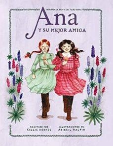 Ana y su mejor amiga | 9788417622770 | Abigail Halpin/ Kallie George | Llibres.cat | Llibreria online en català | La Impossible Llibreters Barcelona