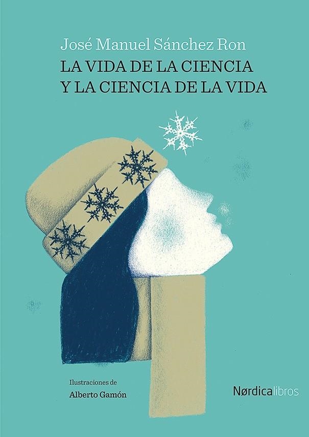 La vida de la ciencia y la ciencia de la vida | 9788418451881 | Sánchez Ron, José Manuel | Llibres.cat | Llibreria online en català | La Impossible Llibreters Barcelona