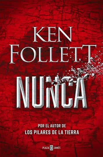 Nunca | 9788401027055 | Follett, Ken | Llibres.cat | Llibreria online en català | La Impossible Llibreters Barcelona