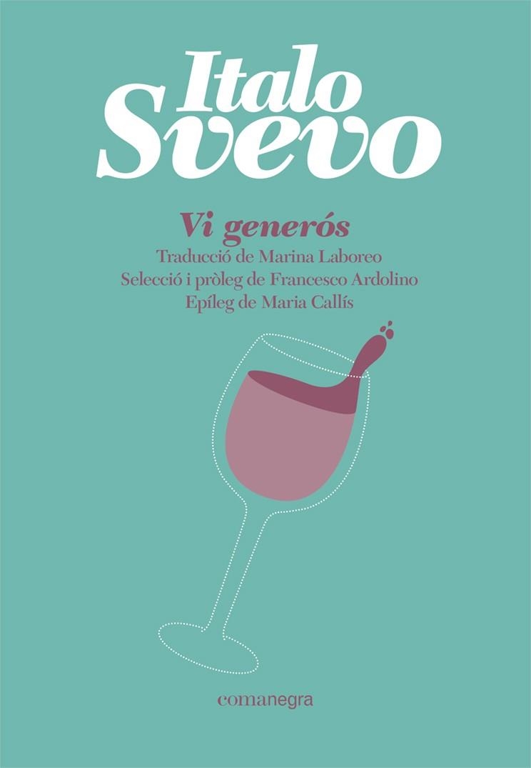 Vi generós | 9788418857065 | Svevo, Italo | Llibres.cat | Llibreria online en català | La Impossible Llibreters Barcelona