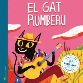 El gat rumberu | 9788412266764 | Figueras Tortras, Laia/Puyuelo Capellas, Núria | Llibres.cat | Llibreria online en català | La Impossible Llibreters Barcelona