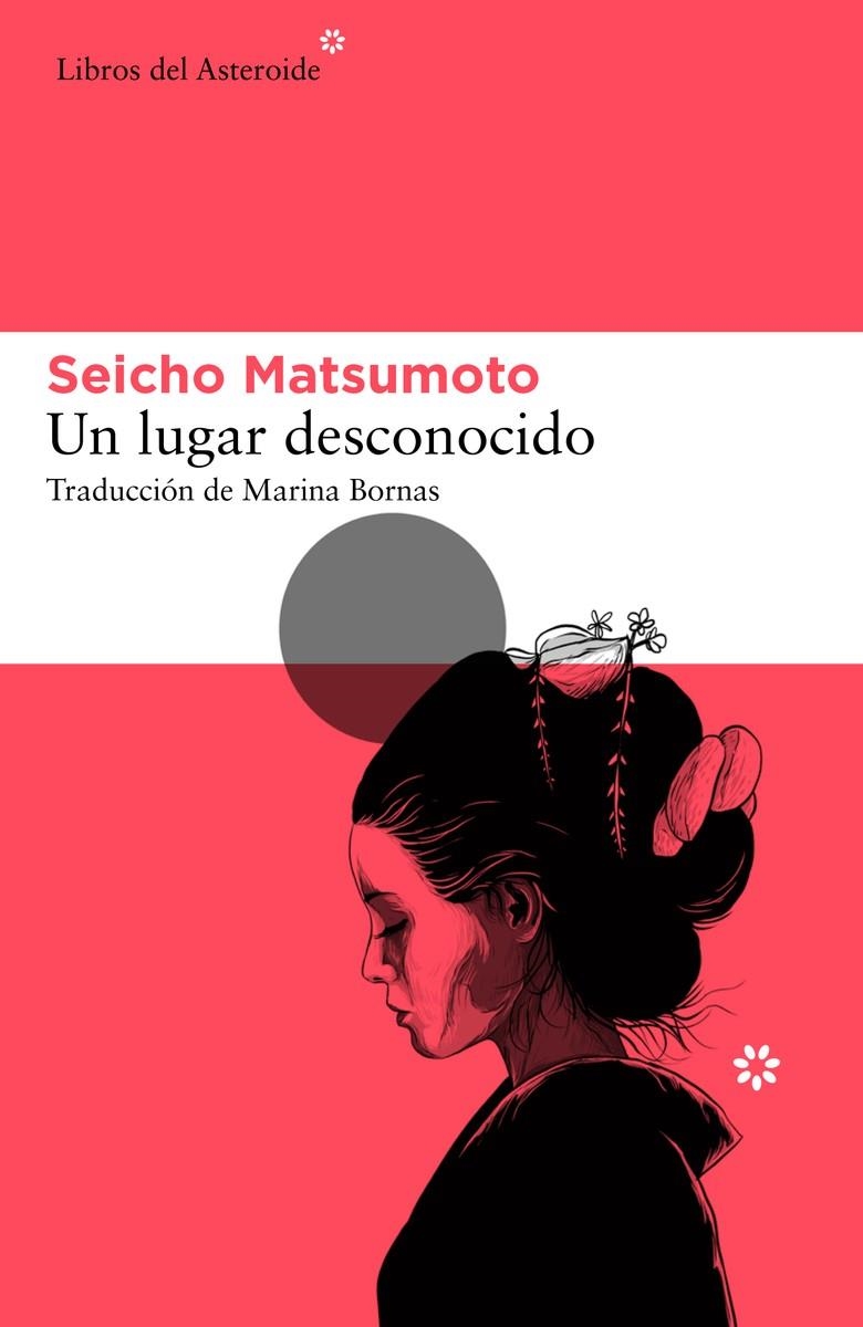 Un lugar desconocido | 9788417977832 | Matsumoto, Seicho | Llibres.cat | Llibreria online en català | La Impossible Llibreters Barcelona