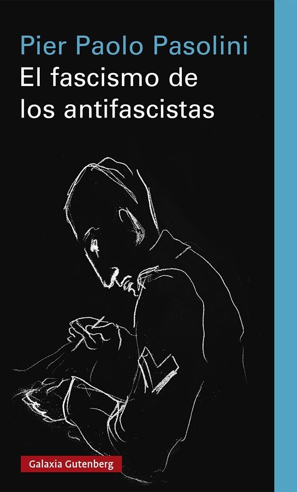 El fascismo de los antifascistas | 9788418807183 | Pasolini, Pier Paolo | Llibres.cat | Llibreria online en català | La Impossible Llibreters Barcelona