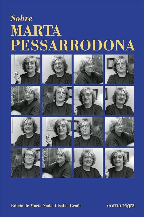 Sobre Marta Pessarrodona | 9788418857072 | Marta Nadal, Isabel Graña | Llibres.cat | Llibreria online en català | La Impossible Llibreters Barcelona