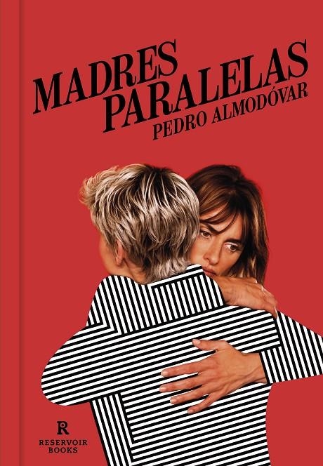 Madres paralelas | 9788418897238 | Almodóvar, Pedro | Llibres.cat | Llibreria online en català | La Impossible Llibreters Barcelona