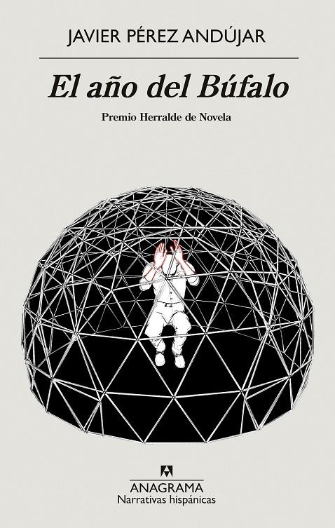 El año del Búfalo (Premio Herralde) | 9788433999375 | Pérez Andújar, Javier | Llibres.cat | Llibreria online en català | La Impossible Llibreters Barcelona