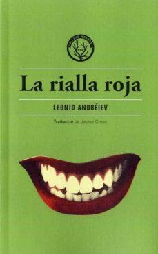 La rialla roja | 9788412435238 | Leonid Andréiev | Llibres.cat | Llibreria online en català | La Impossible Llibreters Barcelona