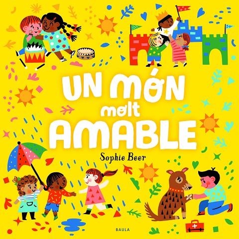 Un món molt amable | 9788447943173 | Beer, Sophie | Llibres.cat | Llibreria online en català | La Impossible Llibreters Barcelona