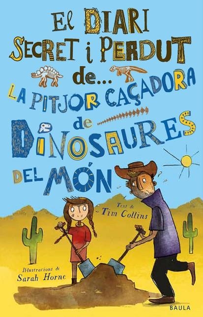 La pitjor caçadora de dinosaures del món | 9788447943319 | Collins, Tim | Llibres.cat | Llibreria online en català | La Impossible Llibreters Barcelona