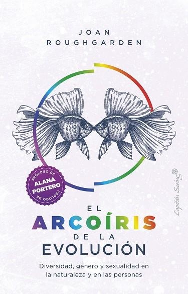 ARCOIRIS DE LA EVOLUCION, EL | 9788412390223 | JOAN ROUGHGARDEN | Llibres.cat | Llibreria online en català | La Impossible Llibreters Barcelona