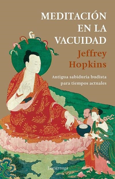 Meditación en la vacuidad | 9788418015373 | Hopkins, Jeffrey | Llibres.cat | Llibreria online en català | La Impossible Llibreters Barcelona