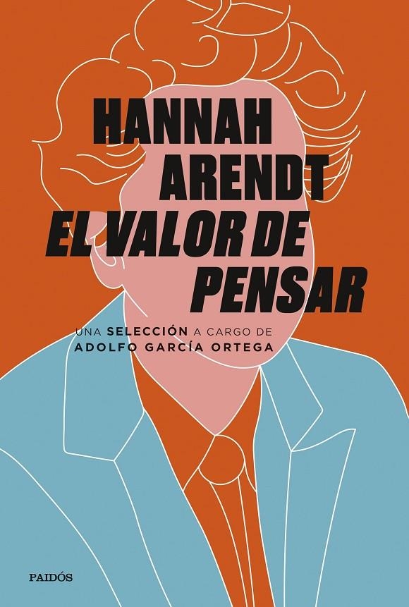 El valor de pensar | 9788449338724 | Arendt, Hannah/García Ortega, Adolfo | Llibres.cat | Llibreria online en català | La Impossible Llibreters Barcelona