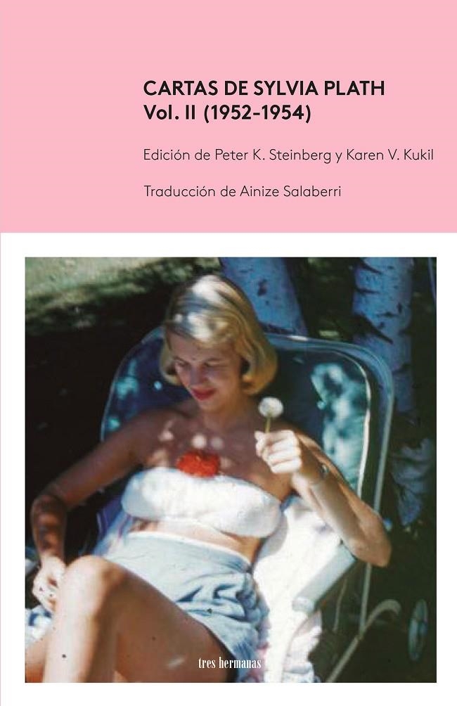 Cartas de Sylvia Plath, Vol II (1952-1954) | 9788412418637 | Plath, Sylvia | Llibres.cat | Llibreria online en català | La Impossible Llibreters Barcelona