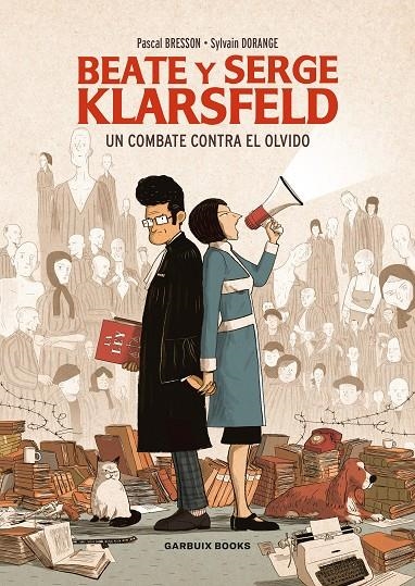 Beate y Serge Klarsfeld | 9788412332643 | Dorange, Sylvain/Bresson, Pascal | Llibres.cat | Llibreria online en català | La Impossible Llibreters Barcelona