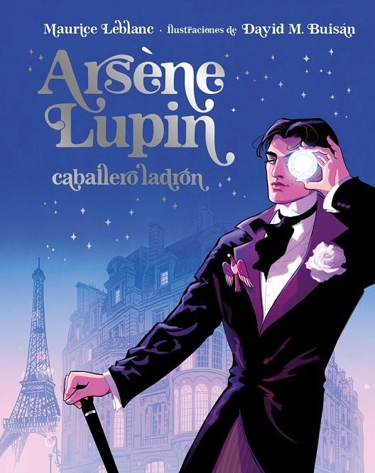 Arsène Lupin, Caballero Ladrón. Edición Ilustrada | 9788418538902 | Leblanc, Maurice | Llibres.cat | Llibreria online en català | La Impossible Llibreters Barcelona