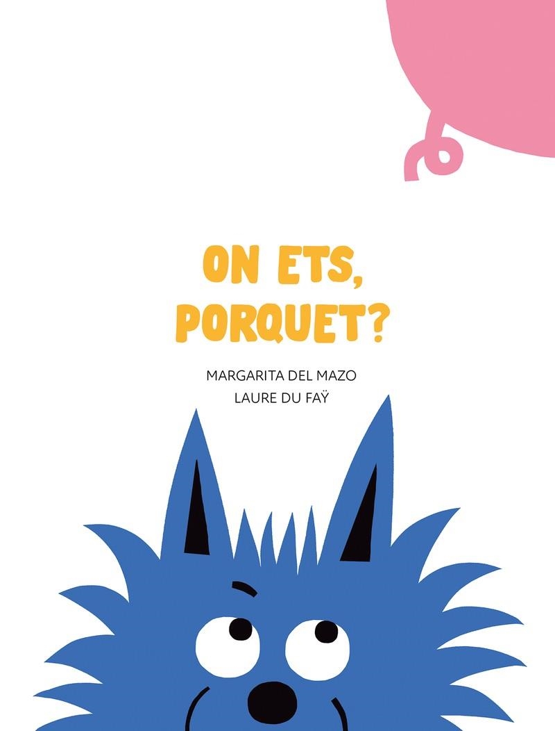 On ets, porquet? | 9788417673963 | del Mazo, Margarita | Llibres.cat | Llibreria online en català | La Impossible Llibreters Barcelona