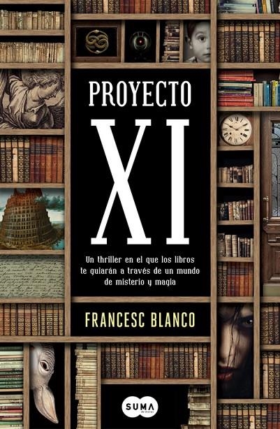 Proyecto XI | 9788483657553 | Blanco, Francesc | Llibres.cat | Llibreria online en català | La Impossible Llibreters Barcelona