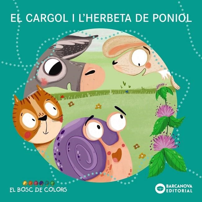 El cargol i l'herbeta de poniol | 9788448953812 | Baldó, Estel/Gil, Rosa/Soliva, Maria | Llibres.cat | Llibreria online en català | La Impossible Llibreters Barcelona