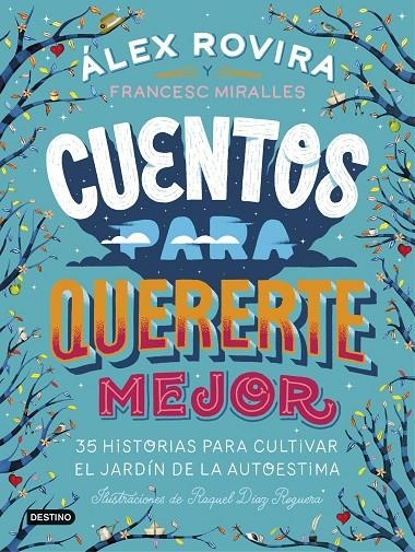 Cuentos para quererte mejor | 9788408194637 | Rovira, Álex/Miralles, Francesc | Llibres.cat | Llibreria online en català | La Impossible Llibreters Barcelona