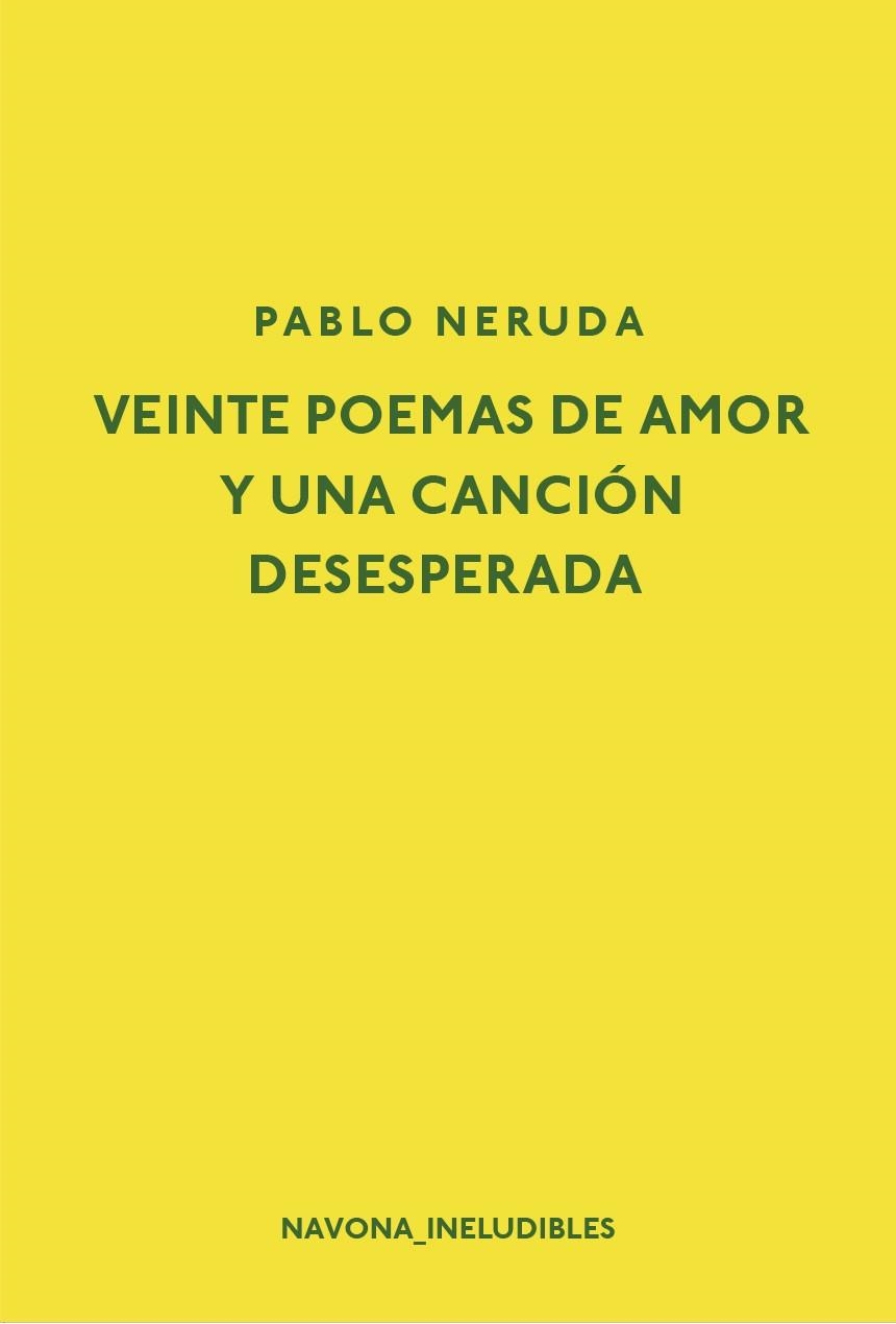 Veinte poemas de amor y una canción desesperada | 9788416259595 | Llibres.cat | Llibreria online en català | La Impossible Llibreters Barcelona