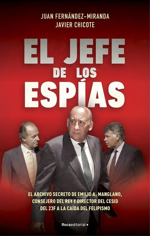 El jefe de los espías | 9788418870057 | Fernández-Miranda, Juan/Chicote Lerena, Javier | Llibres.cat | Llibreria online en català | La Impossible Llibreters Barcelona