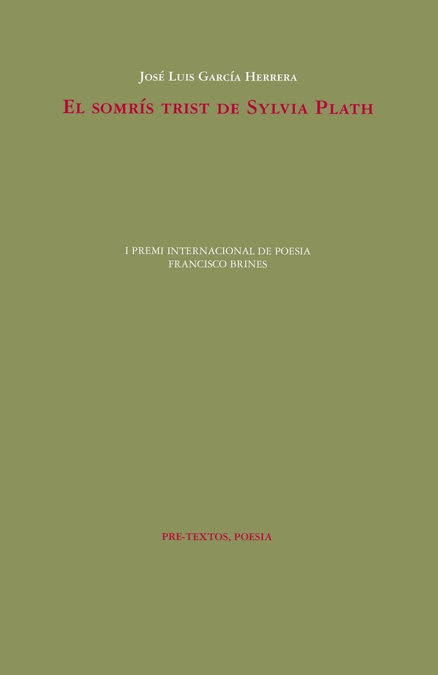 El somrís trist de Sylvia Plath | 9788418935152 | García Herrera, José Luis | Llibres.cat | Llibreria online en català | La Impossible Llibreters Barcelona