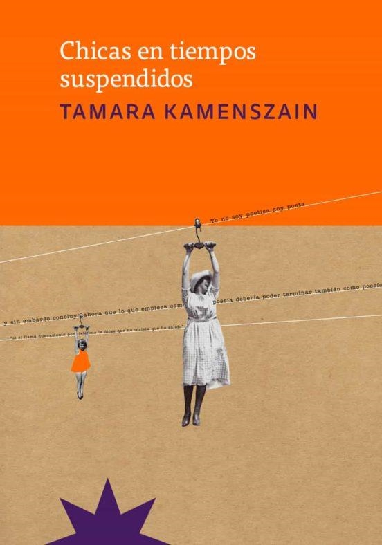 CHICAS EN TIEMPOS SUSPENDIDOS | 9789877122329 | TAMARA KAMENSZAIN | Llibres.cat | Llibreria online en català | La Impossible Llibreters Barcelona