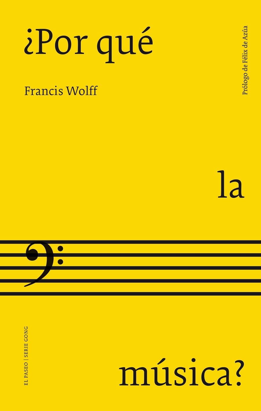 ¿Por qué la música? | 9788412407761 | Wolff, Francis | Llibres.cat | Llibreria online en català | La Impossible Llibreters Barcelona