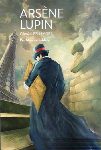 ARSENE LUPIN Cavaller lladre | 9788412345377 | Maurice Leblanc | Llibres.cat | Llibreria online en català | La Impossible Llibreters Barcelona