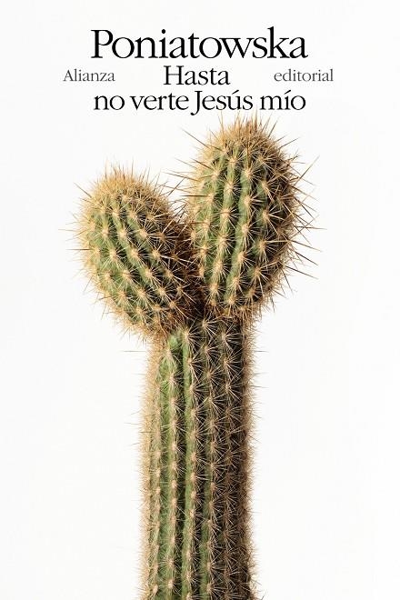 Hasta no verte Jesús mío | 9788491819806 | Poniatowska, Elena | Llibres.cat | Llibreria online en català | La Impossible Llibreters Barcelona