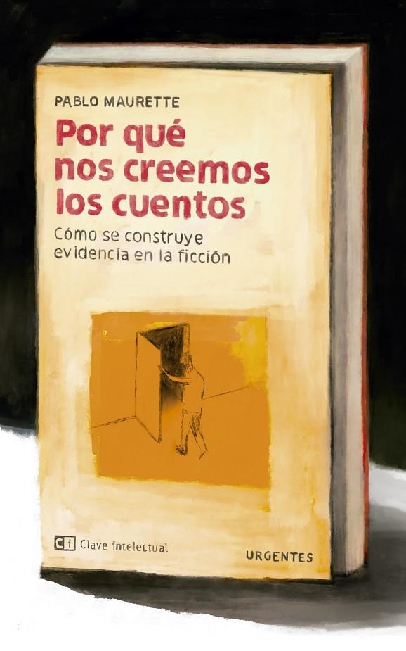 Por qué nos creemos los cuentos | 9788412280043 | Maurette, Pablo | Llibres.cat | Llibreria online en català | La Impossible Llibreters Barcelona