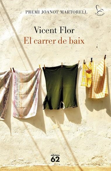 El carrer de baix | 9788429779974 | Flor Moreno, Vicent | Llibres.cat | Llibreria online en català | La Impossible Llibreters Barcelona