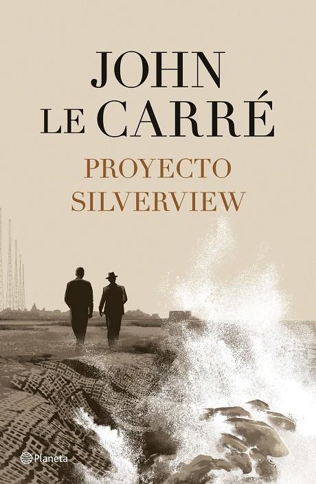 Proyecto Silverview | 9788408251811 | le Carré, John | Llibres.cat | Llibreria online en català | La Impossible Llibreters Barcelona