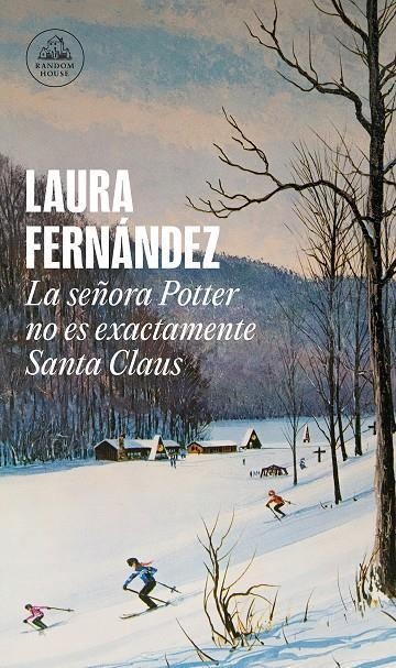 La señora Potter no es exactamente Santa Claus | 9788439738077 | Fernández, Laura | Llibres.cat | Llibreria online en català | La Impossible Llibreters Barcelona