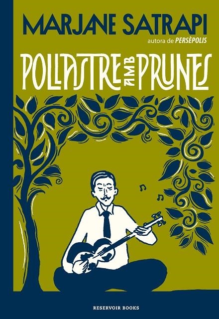 Pollastre amb prunes | 9788417910648 | Satrapi, Marjane | Llibres.cat | Llibreria online en català | La Impossible Llibreters Barcelona