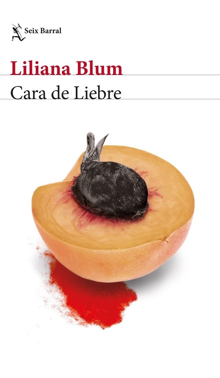 Cara de Liebre | 9788432239519 | Blum, Liliana | Llibres.cat | Llibreria online en català | La Impossible Llibreters Barcelona