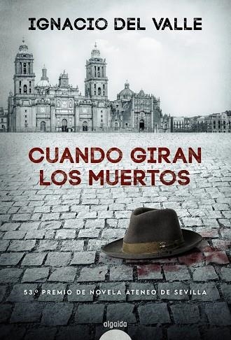 Cuando giran los muertos | 9788491896050 | del Valle, Ignacio | Llibres.cat | Llibreria online en català | La Impossible Llibreters Barcelona