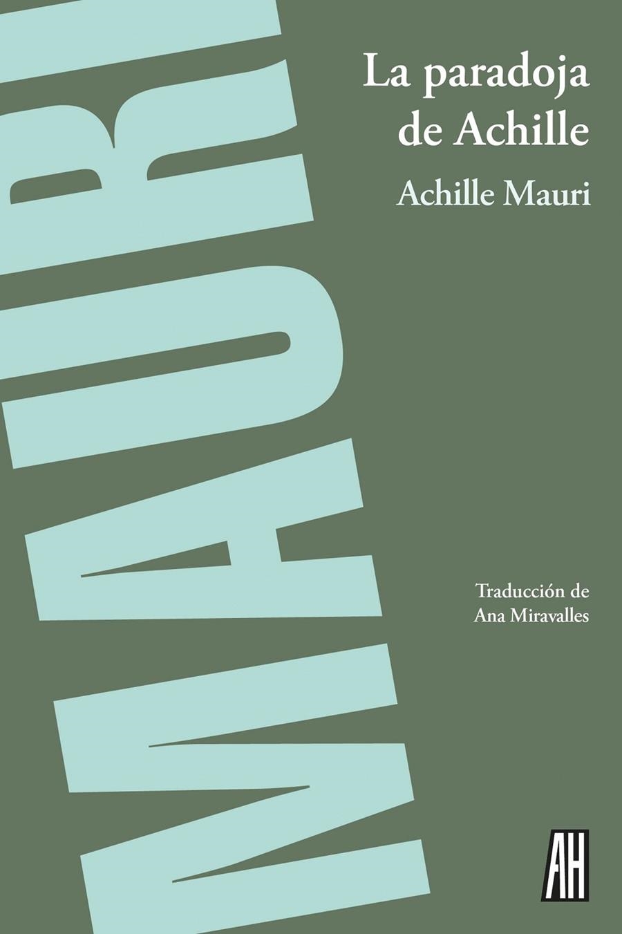 La paradoja de Achille | 9788416287741 | Mauri, Achille | Llibres.cat | Llibreria online en català | La Impossible Llibreters Barcelona