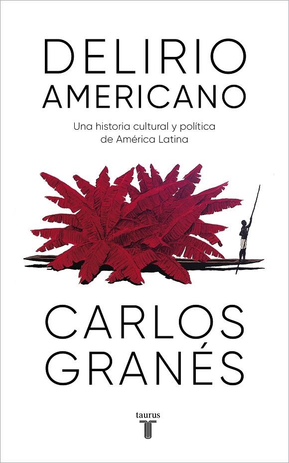 Delirio americano | 9788430623914 | Granés, Carlos | Llibres.cat | Llibreria online en català | La Impossible Llibreters Barcelona