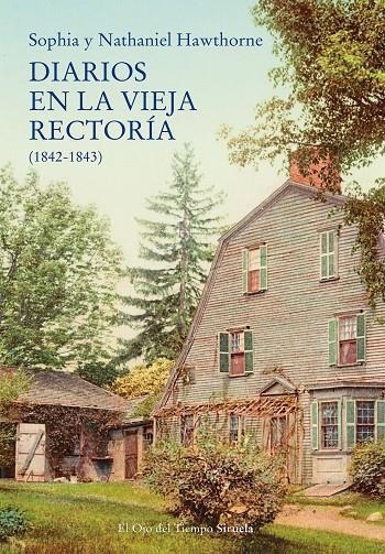 Diarios en la vieja rectoría (1842-1843) | 9788418859687 | Hawthorne, Nathaniel/Peabody Hawthorne, Sophia | Llibres.cat | Llibreria online en català | La Impossible Llibreters Barcelona