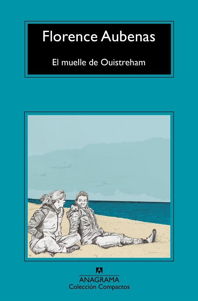 El muelle de Ouistreham | 9788433961020 | Aubenas, Florence | Llibres.cat | Llibreria online en català | La Impossible Llibreters Barcelona