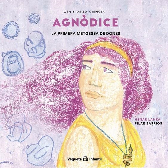 Agnòdice. La primera metgessa de dones | 9788418449611 | Lanza, Henar | Llibres.cat | Llibreria online en català | La Impossible Llibreters Barcelona